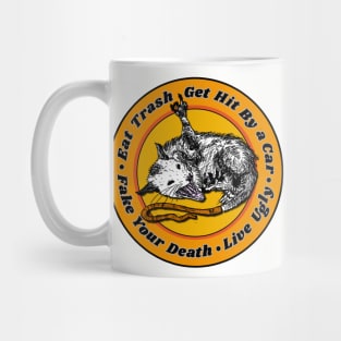 Possum Lovers Sayings /// Live Ugly Tribute Mug